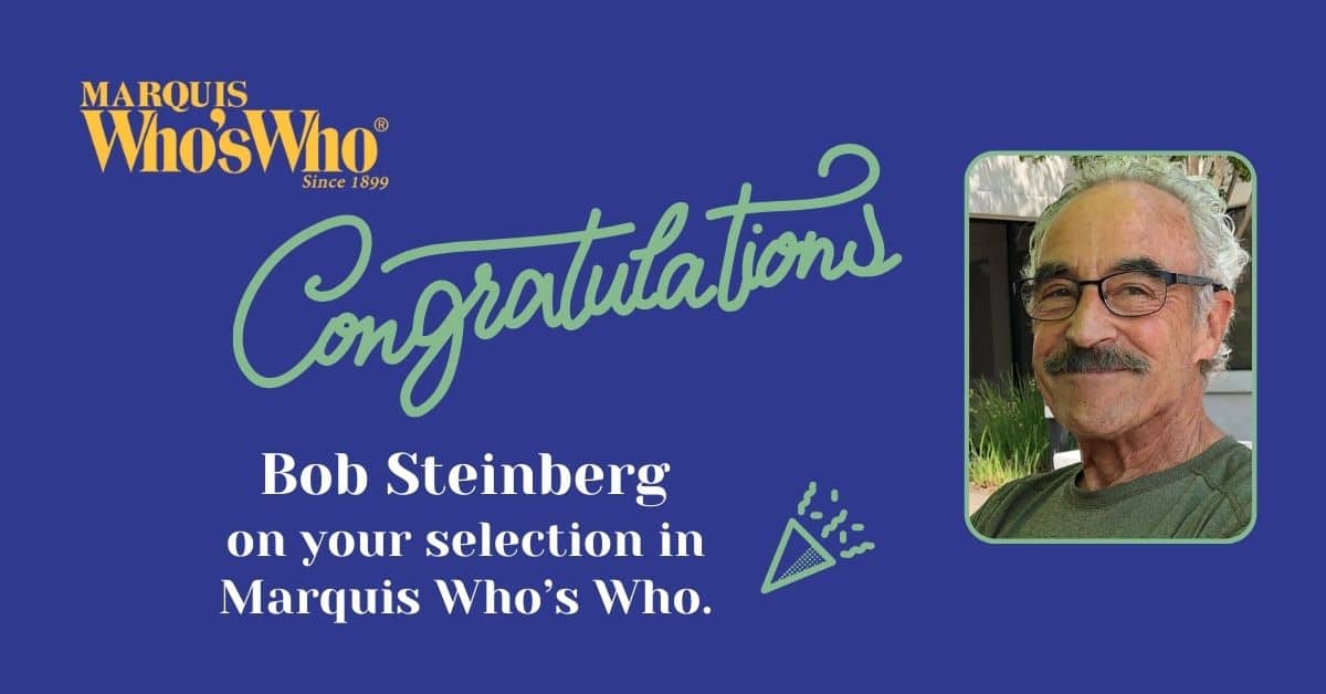bob steinberg selected for who's who