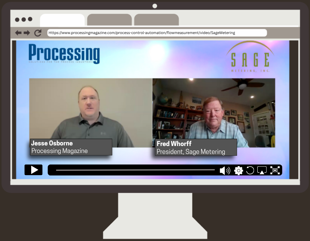 Watch Fred Whorff’s interview with Processing Magazine about industrial energy and gas flow measurement.